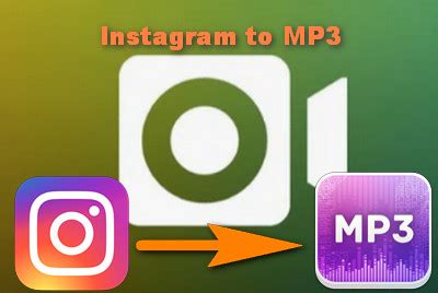 instagram converter mp3|Instagram to MP3 Converter Download Instagram Audio for Free